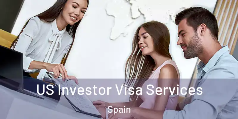  US Investor Visa Services Spain